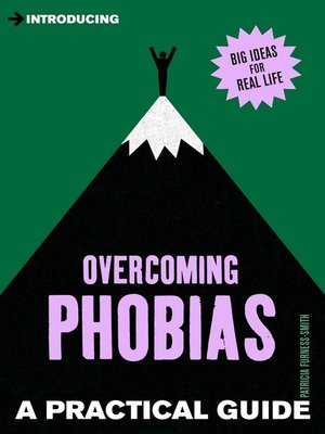 cover image of A Practical Guide to Overcoming Phobias